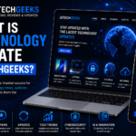What Is Technology Update JotechGeeks? Understanding Its Role in Delivering Modern Tech Insights What Is Technology Update JotechGeeks? Understanding Its Role in Delivering Modern Tech Insights